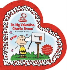Image for Peanuts: Be My Valentine, Charlie Brown