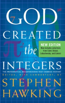 Image for God Created The Integers: The Mathematical Breakthroughs that Changed History