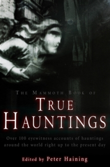 Image for The Mammoth Book of True Hauntings