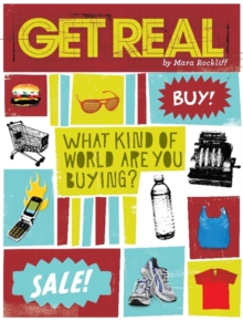 Image for Get Real : What Kind of World are YOU Buying?