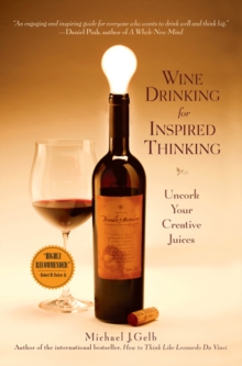 Image for Wine Drinking for Inspired Thinking
