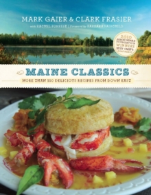 Image for Maine Classics: More than 150 Delicious Recipes from Down East
