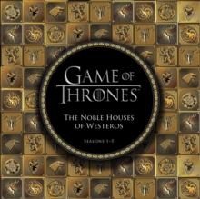 Image for Game of Thrones: The Noble Houses of Westeros: Seasons 1-5.