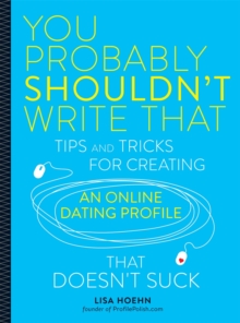 You Probably Shouldn't Write That