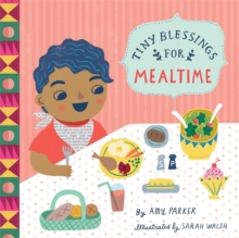 Image for Tiny Blessings: For Mealtime