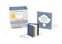 Image for The Book Lover's Cup of Tea (Miniature Edition) : Includes Tea Infuser