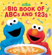 Image for Sesame Street Big Book of ABCs and 123s