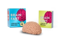 Image for Brain Fart : A Stress Ball for Mental Recall