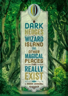 Image for Dark hedges, wizard island, and other magical places that really exist