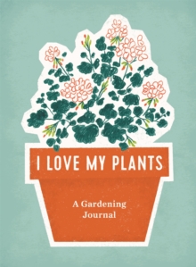 Image for I Love My Plants