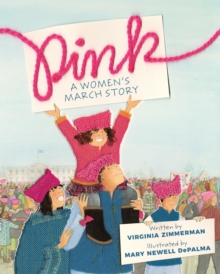 Image for Pink  : a women's march story