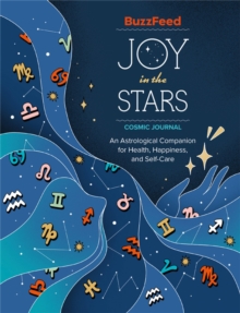 Image for BuzzFeed Joy in the Stars Cosmic Journal : An Astrological Companion for Health, Happiness, and Self-Care