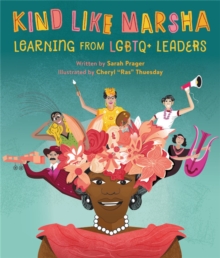Image for Kind like Marsha  : learning from LGBTQ+ leaders