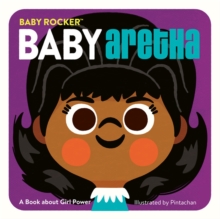 Image for Baby Aretha  : a book about girl power