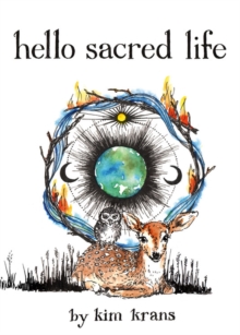 Image for Hello sacred life