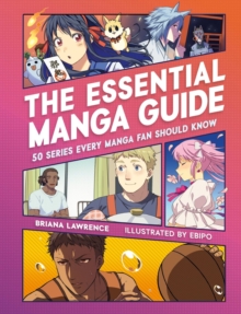 Image for The Essential Manga Guide