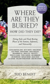 Image for Where Are They Buried? (2023 Revised and Updated)