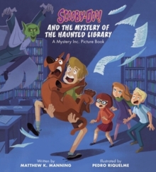 Image for Scooby-Doo and the mystery of the haunted library  : a Mystery Inc. picture book