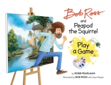 Image for Bob Ross and Peapod the squirrel play a game
