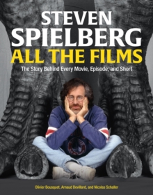 Image for Steven Spielberg All the Films