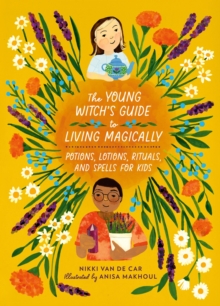 Image for The Young Witch’s Guide to Living Magically
