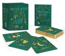 The Practical Witch’s Spell Deck: 100 Spells for Love, Happiness, and Success