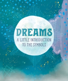 Image for Dreams  : a little introduction to the symbols