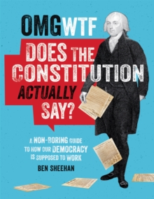 Image for OMG WTF Does the Constitution Actually Say?