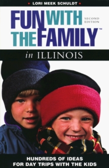 Fun with the Family in Illinois