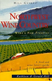 Guide to the Northwest Wine Country