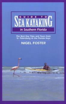 Guide to Sea Kayaking in Southern Florida