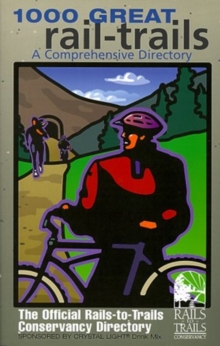 1000 Great Rail Trails