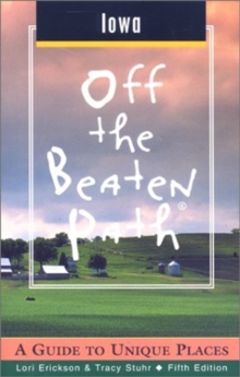 Iowa Off the Beaten Path