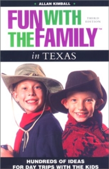 Fun with the Family in Texas
