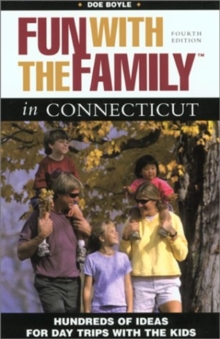 Fun with the Family in Connecticut