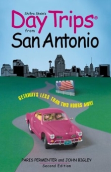 Day Trips from San Antonio