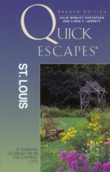 Quick Escapes (R) St. Louis