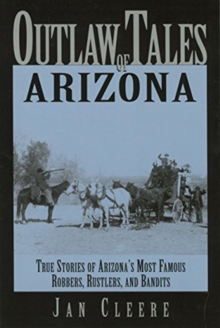 Image for Outlaw Tales of Arizona