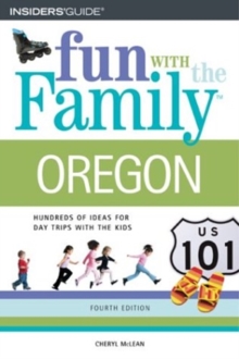 Fun With the Family in Oregon
