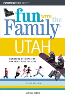 Fun With the Family in Utah