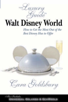 Luxury Guide to Walt Disney World Resort