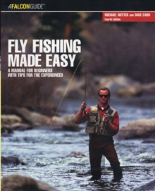 Image for Fly fishing made easy  : a manual for beginners with tips for the experienced
