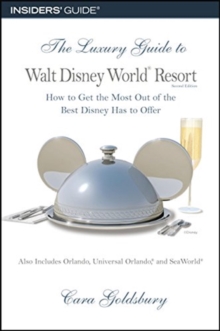 Luxury Guide to Walt Disney World Resort