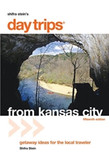 Day Trips from Kansas City