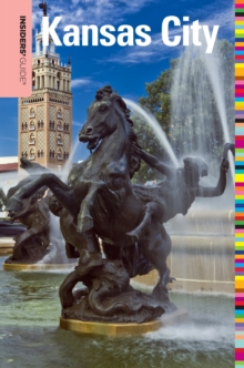 Insiders' Guide (R) to Kansas City