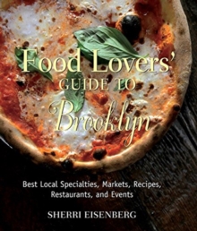 Food Lovers' Guide to Brooklyn