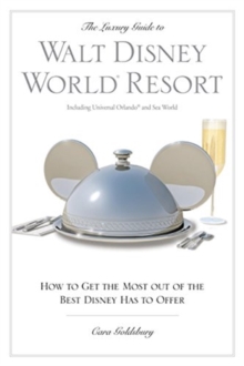Luxury Guide to Walt Disney World Resort