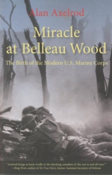Miracle at Belleau Wood