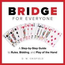Image for Knack bridge for everyone: a step-by-step guide to rules, bidding, and play of the hand