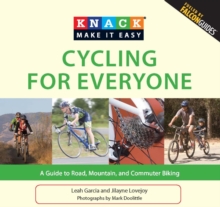 Image for Knack cycling for everyone: a guide to road, mountain, and commuter biking